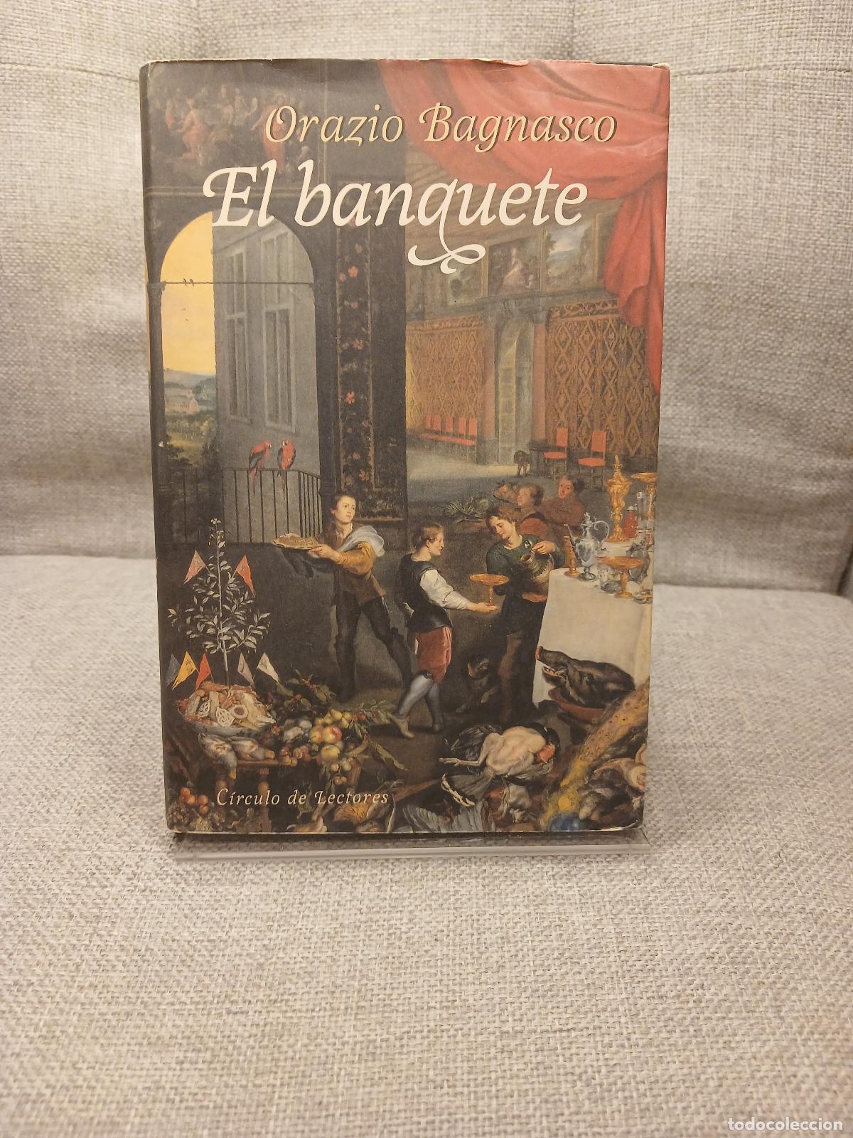 Gebrauchte B&uuml;cher: El Banquete - Orazio Bagnasco