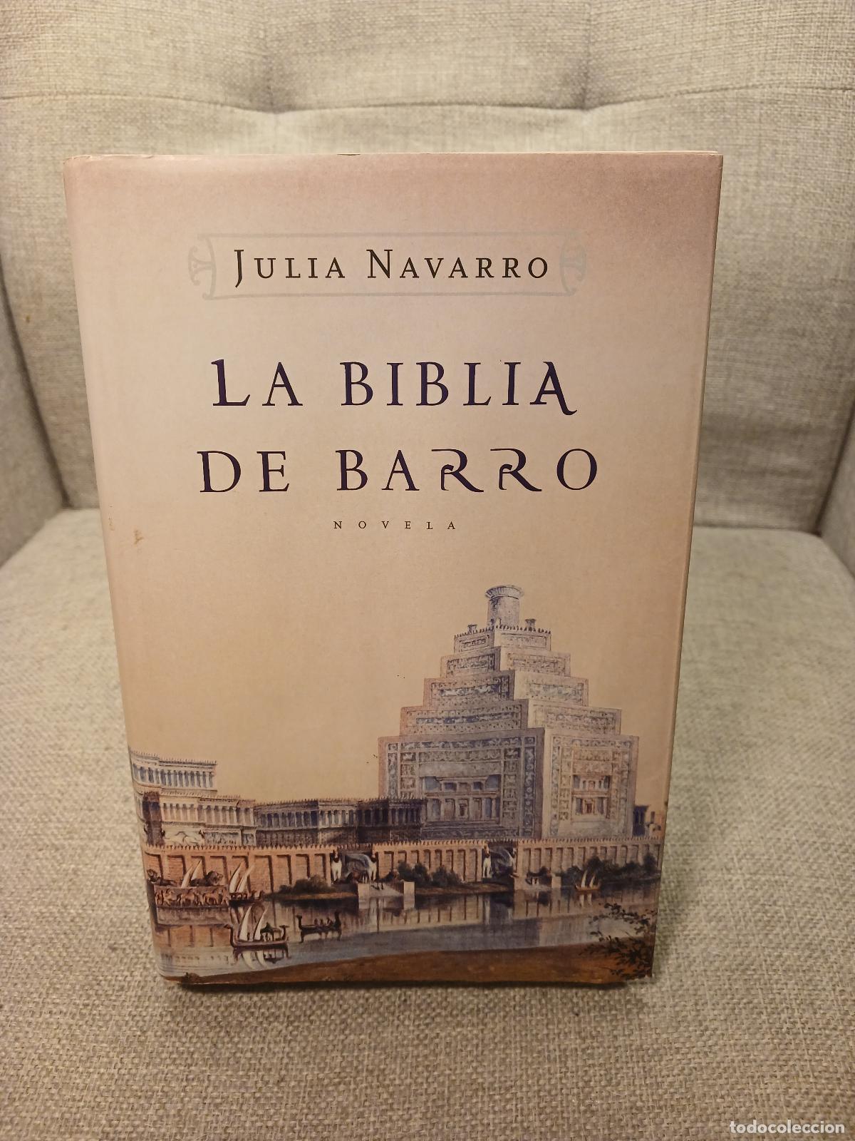 Gebrauchte B&uuml;cher: La biblia de barro - Julia Navarro