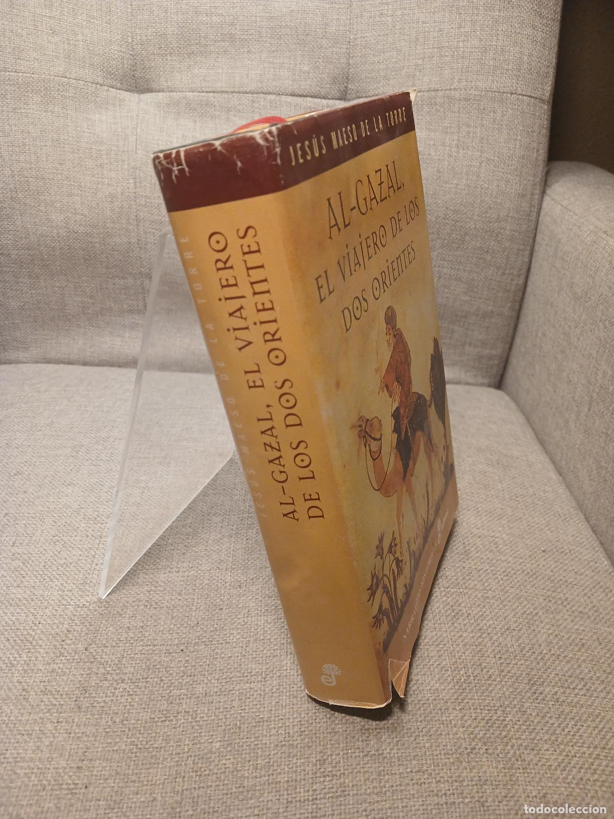 Libros de segunda mano: Al Gazal, el viajero de los dos orientes - Jes&uacute;s Maeso