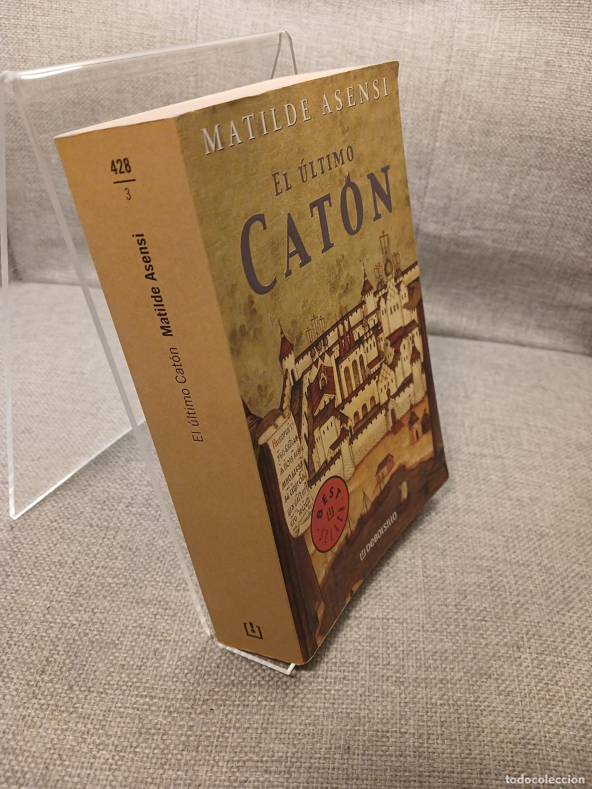 Libros de segunda mano: El &uacute;ltimo Cat&oacute;n - Matilde Asensi - Foto 2