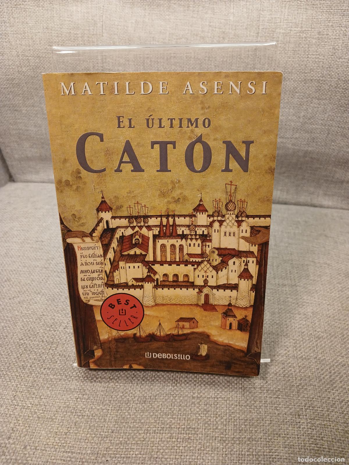 Libros de segunda mano: El &uacute;ltimo Cat&oacute;n - Matilde Asensi - Foto 1