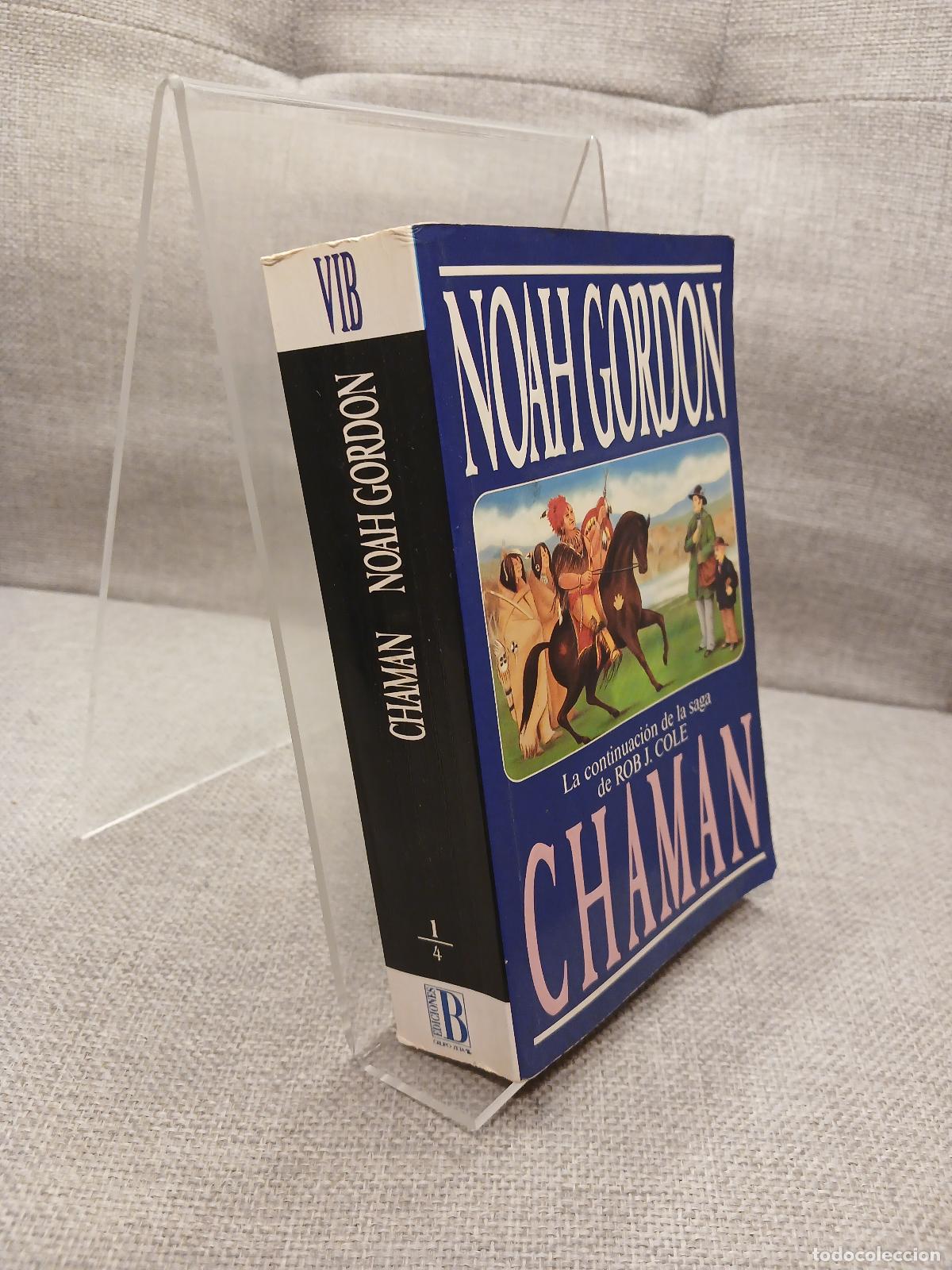 Libros de segunda mano: Chaman - Noah Gordon - Foto 2