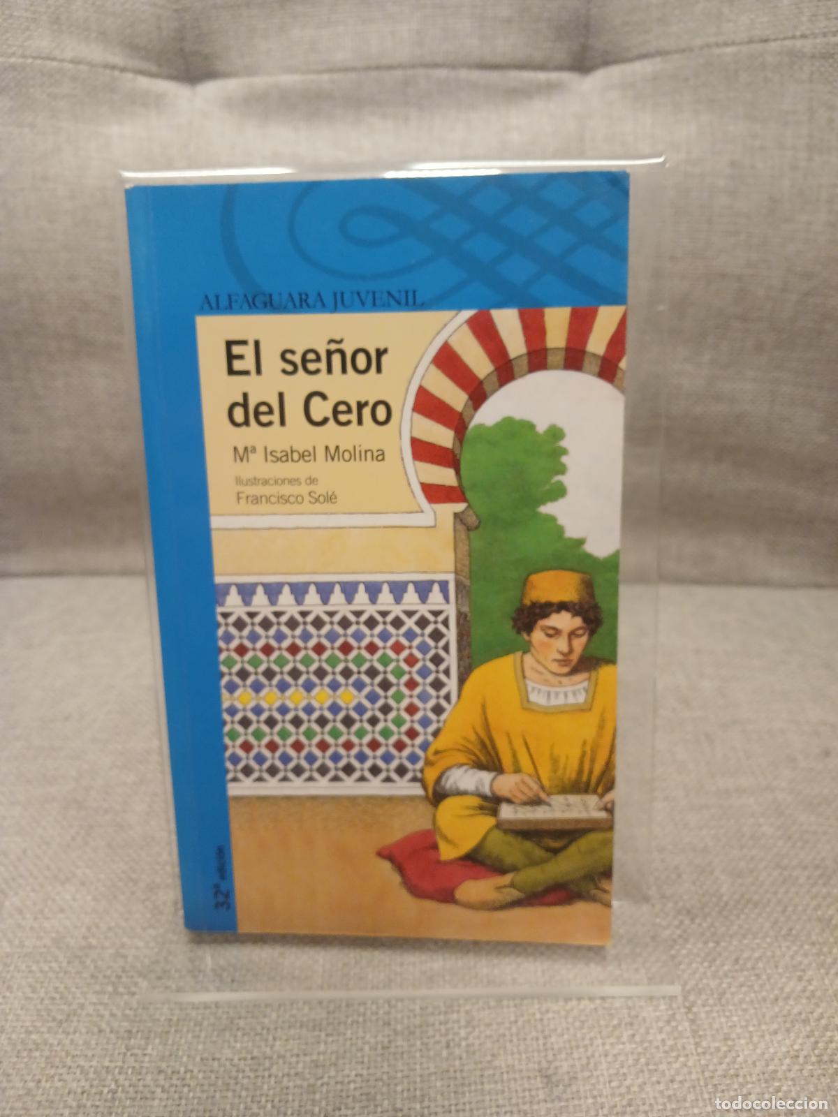 Gebrauchte B&uuml;cher: El se&ntilde;or del Cero - Mar&iacute;a Isabel Molina