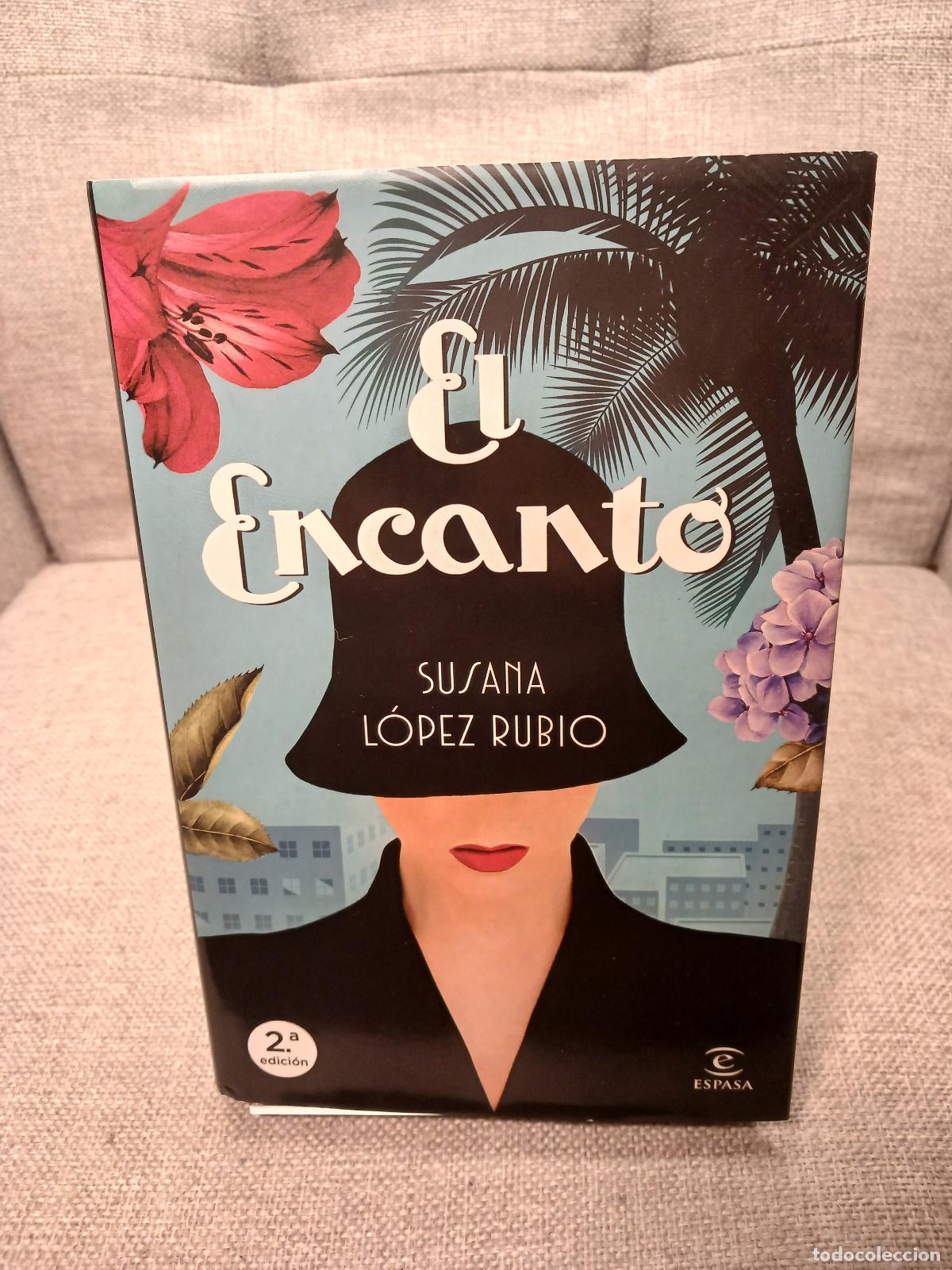 Gebrauchte B&uuml;cher: El encanto - Susana L&oacute;pez Rubio