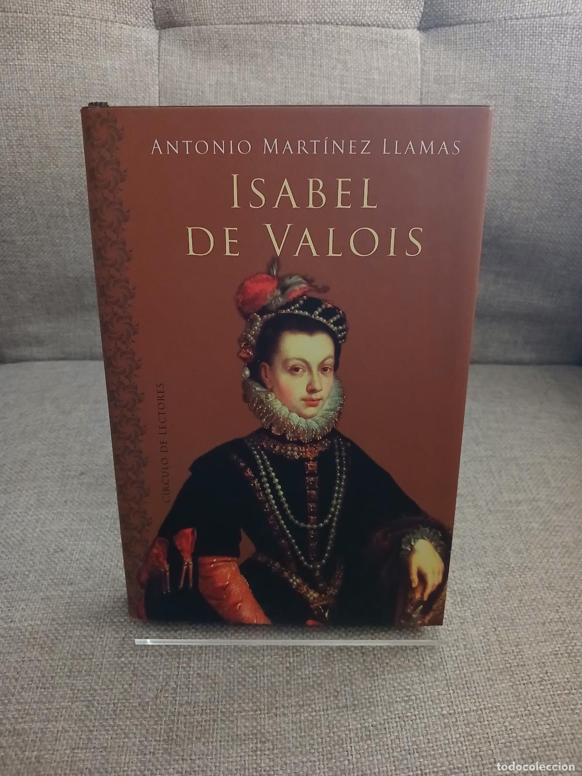 Gebrauchte B&uuml;cher: Isabel de Valois - Antonio Mart&iacute;nez Llamas