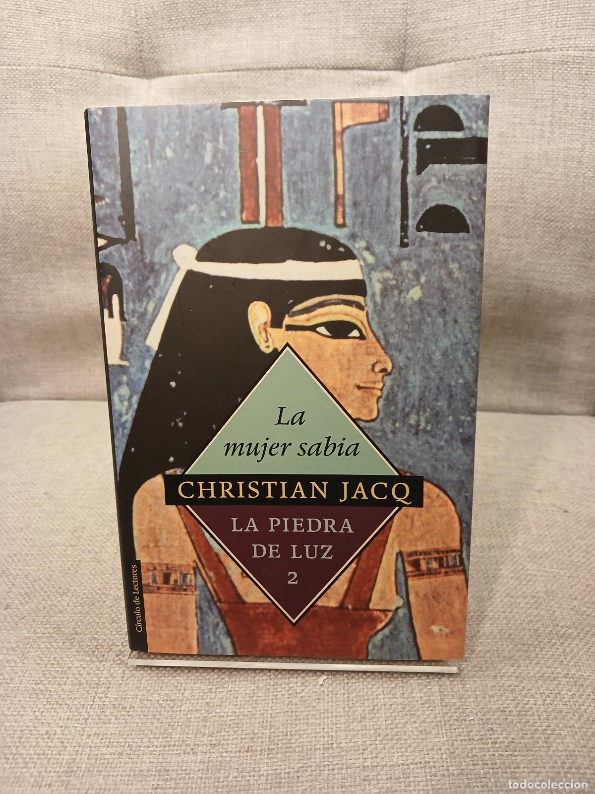 Libri di seconda mano: La Mujer sabia - Christian Jacq
