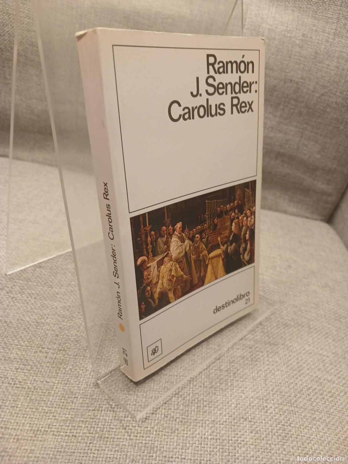Libros de segunda mano: Carolus rex - RAMON J SENDER - Foto 2