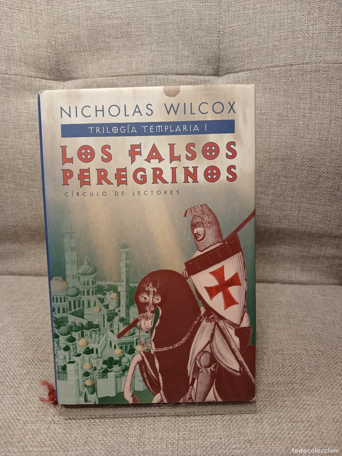 Gebrauchte B&uuml;cher: Los Falsos peregrinos - Nicholas Wilcox