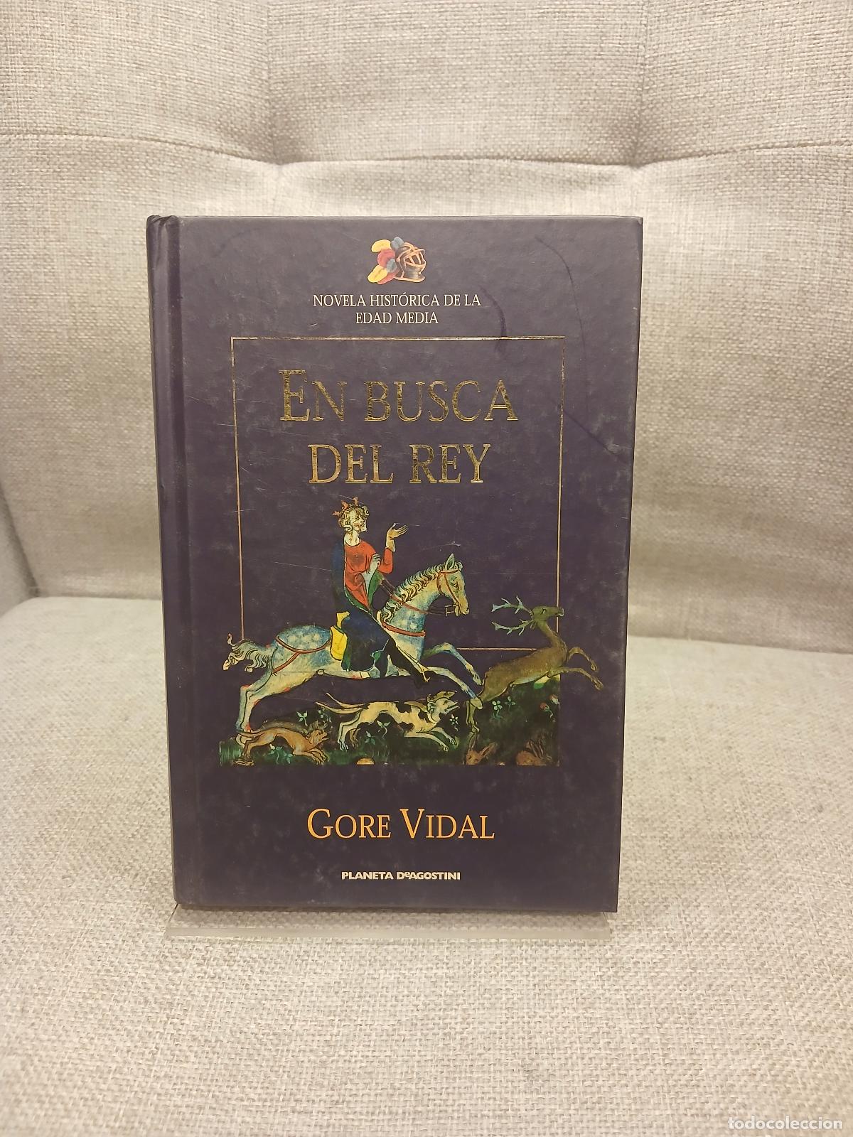 Gebrauchte B&uuml;cher: En busca del rey una leyenda del siglo XII - Gore Vidal