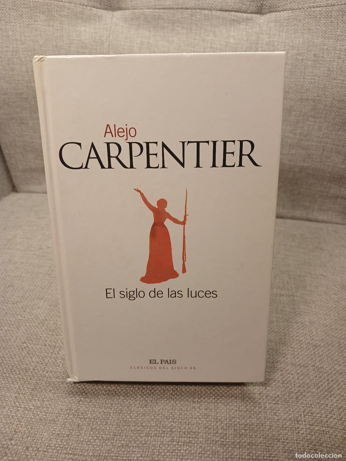 Gebrauchte B&uuml;cher: El siglo de las luces - Alejo Carpentier