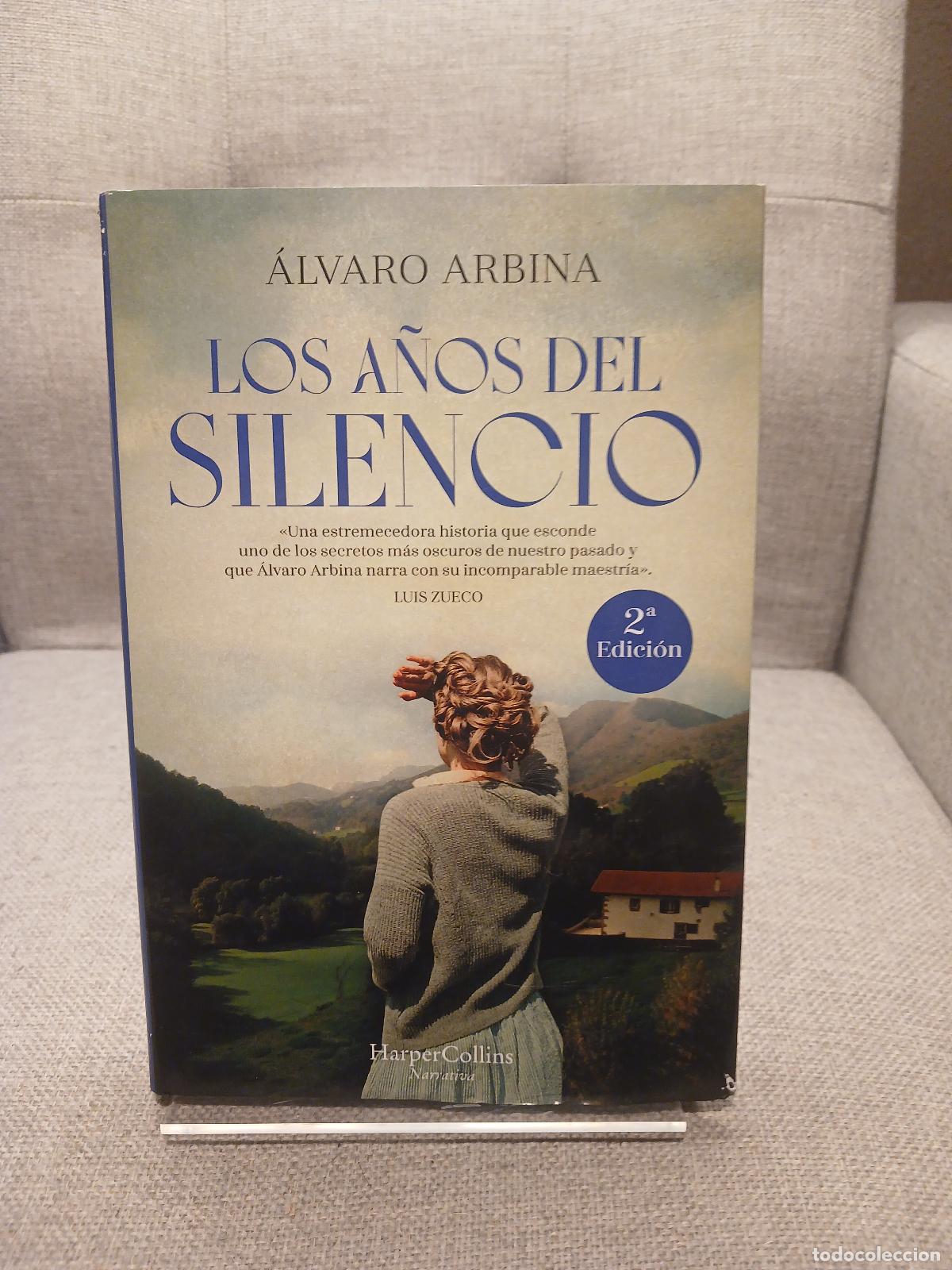 Second hand books: Los a&ntilde;os del silencio - &Aacute;lvaro Arbina