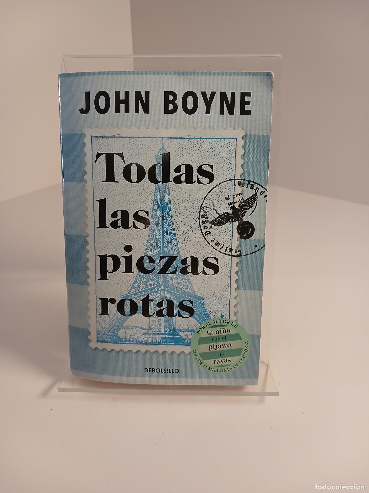 Libros de segunda mano: Todas las piezas rotas - John Boyne