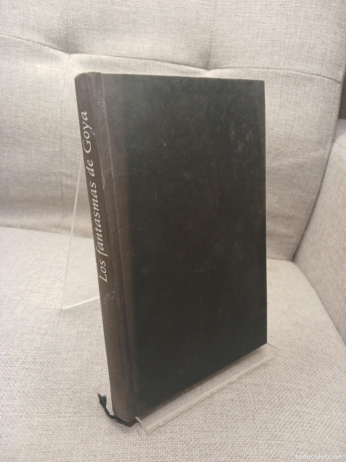 Gebrauchte B&uuml;cher: Los fantasmas de Goya - Jean-Claude Carri&egrave;re