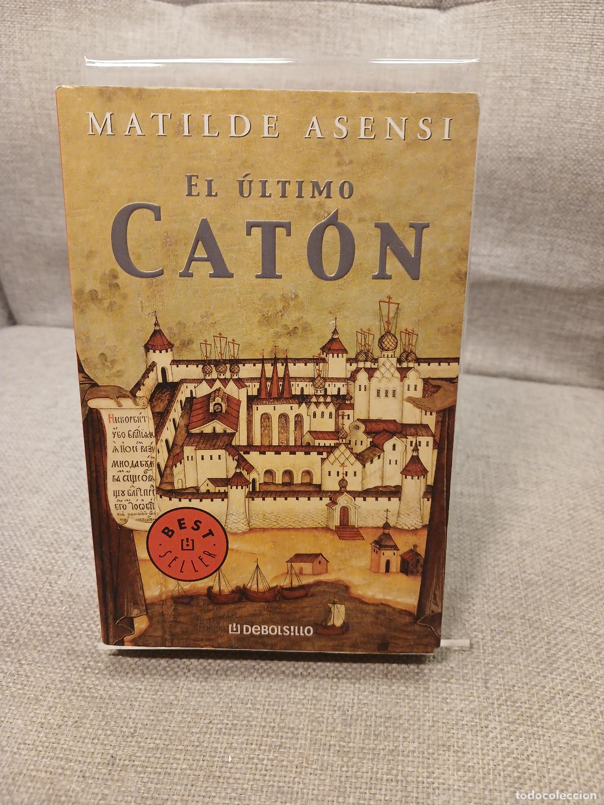 Libros de segunda mano: El &uacute;ltimo Cat&oacute;n - Matilde Asensi - Foto 1