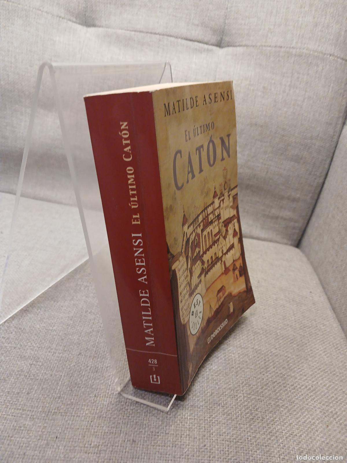 Libros de segunda mano: El &uacute;ltimo Cat&oacute;n - Matilde Asensi - Foto 2