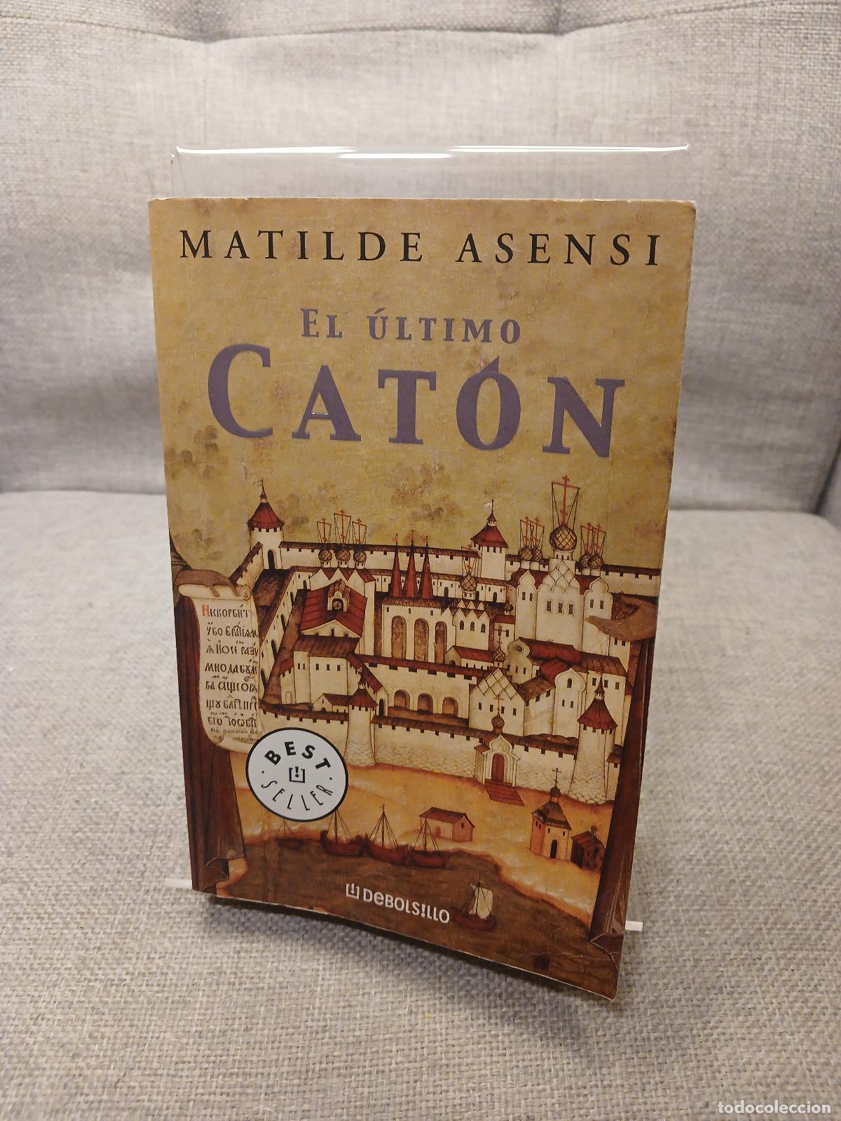 Libros de segunda mano: El &uacute;ltimo Cat&oacute;n - Matilde Asensi - Foto 1