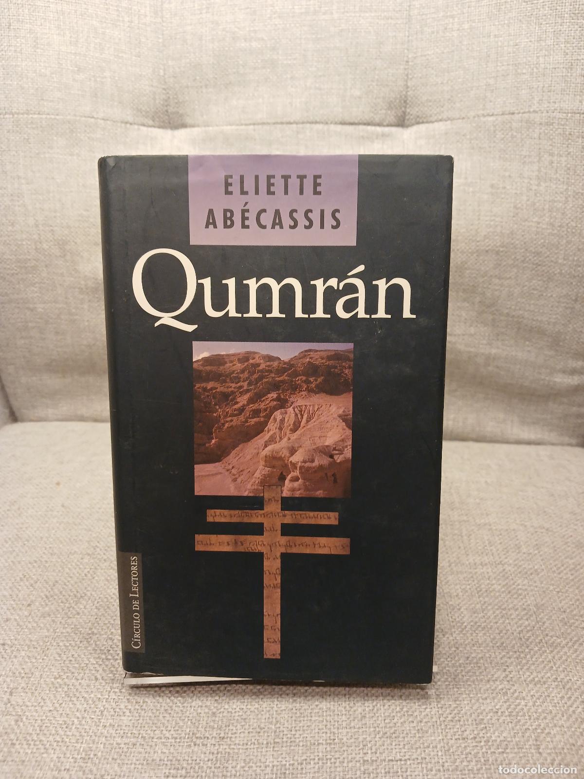Libros de segunda mano: Qumr&aacute;n - &Eacute;liette Ab&eacute;cassis - Foto 1