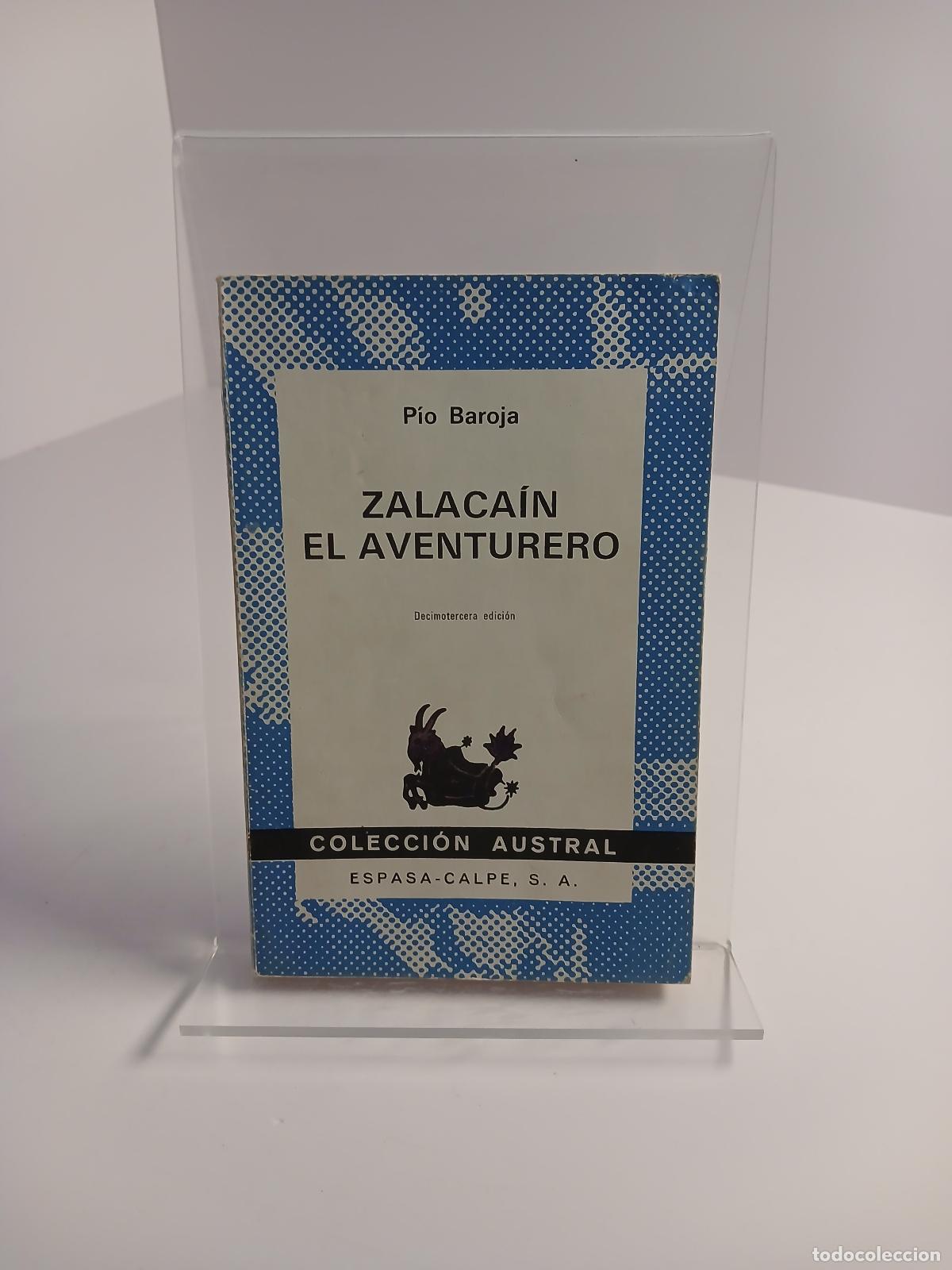 Gebrauchte B&uuml;cher: Zalaca&iacute;n el aventurero historia de las buenas andanzas y fortunas de Mart&iacute;n Zalaca&iacute;n de Urb&iacute;a - P&iacute;o