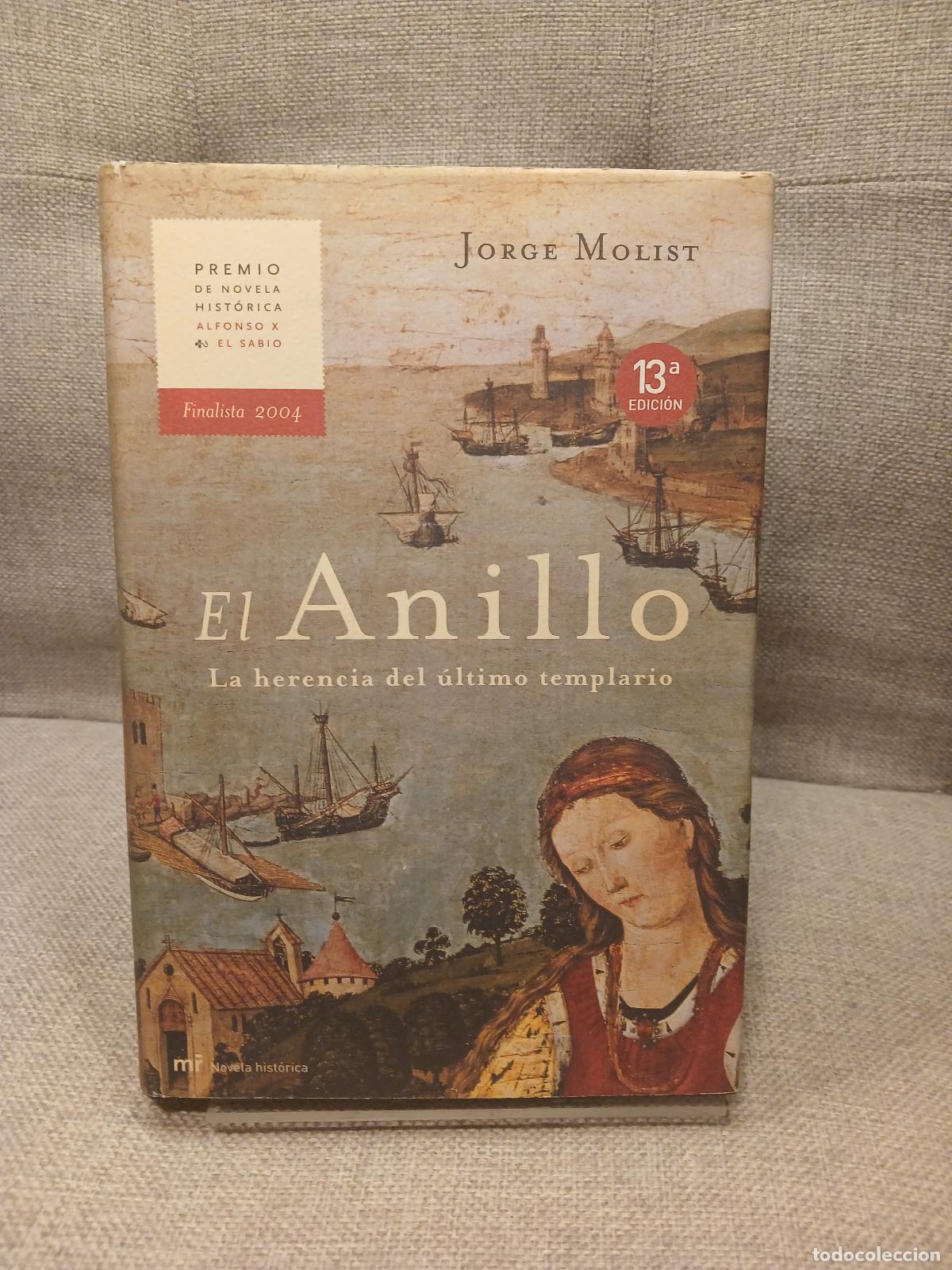 Gebrauchte B&uuml;cher: El anillo. La herencia del &uacute;ltimo templario - Jorge Molist