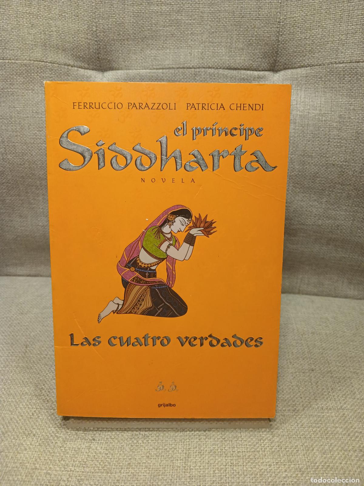 Second hand books: El Principe Siddharta Las Cuatro Estaciones - Ferruccio Parazzoli