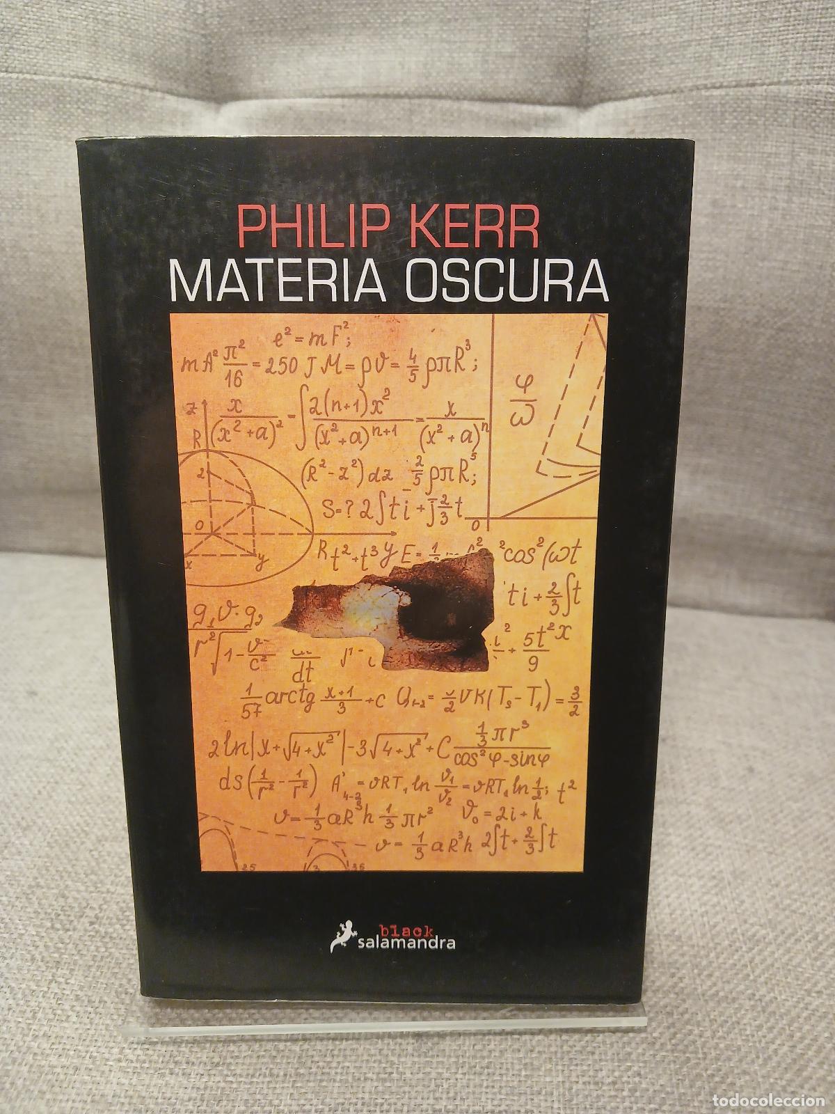 Second hand books: Materia oscura - Philip Kerr