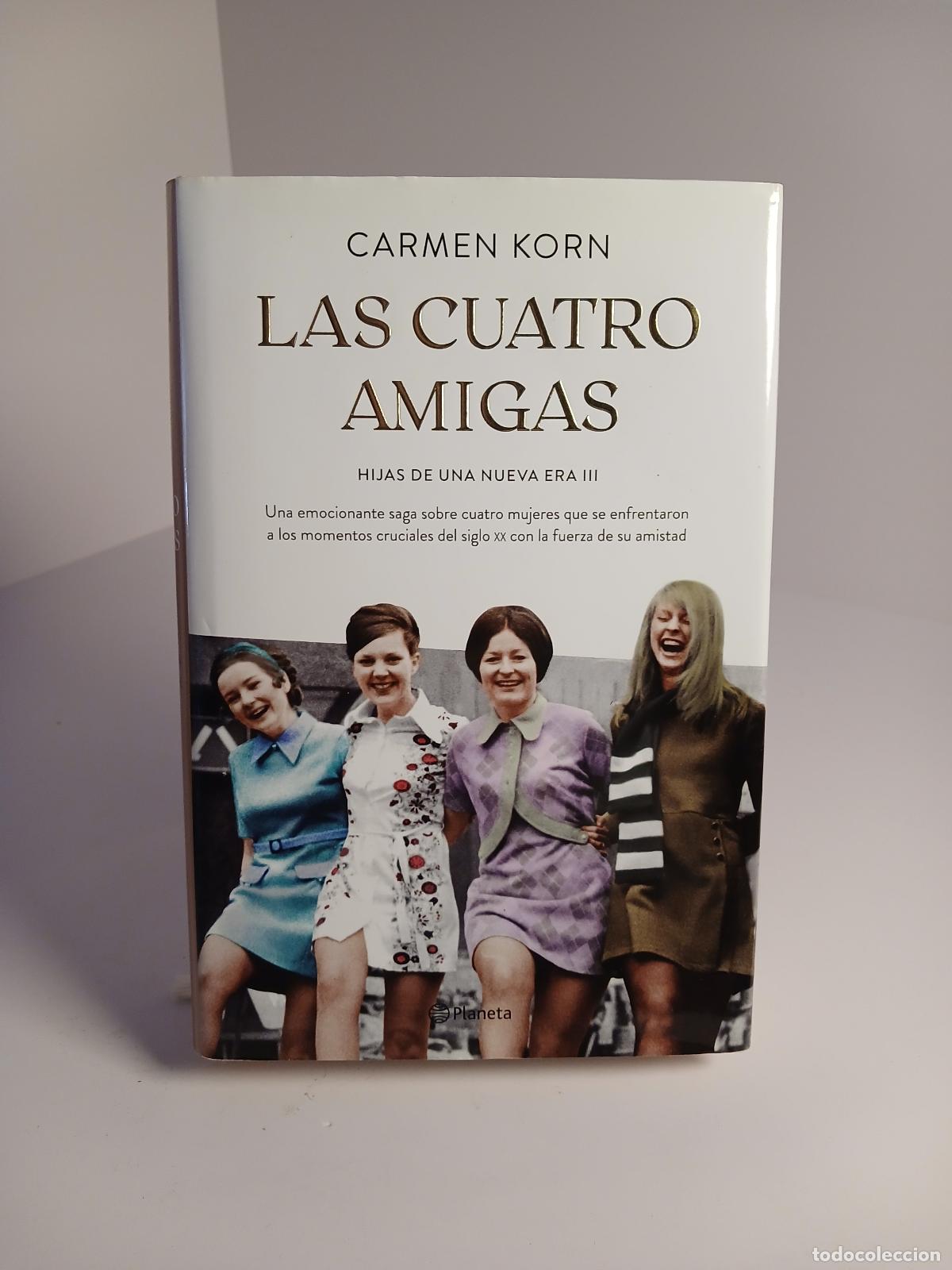 Gebrauchte B&uuml;cher: Las cuatro amigas - Carmen Korn
