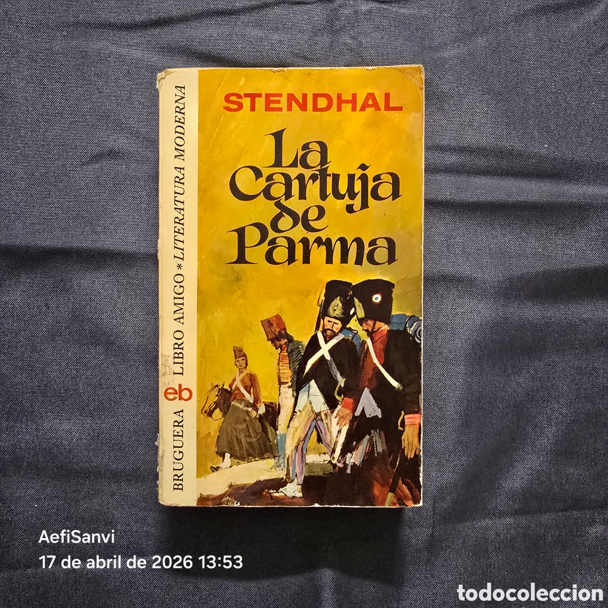 Libros de segunda mano: LA CARTUJA DE PARMA (STENDHAL) (LIBRO AMIGO, BRUGUERA)