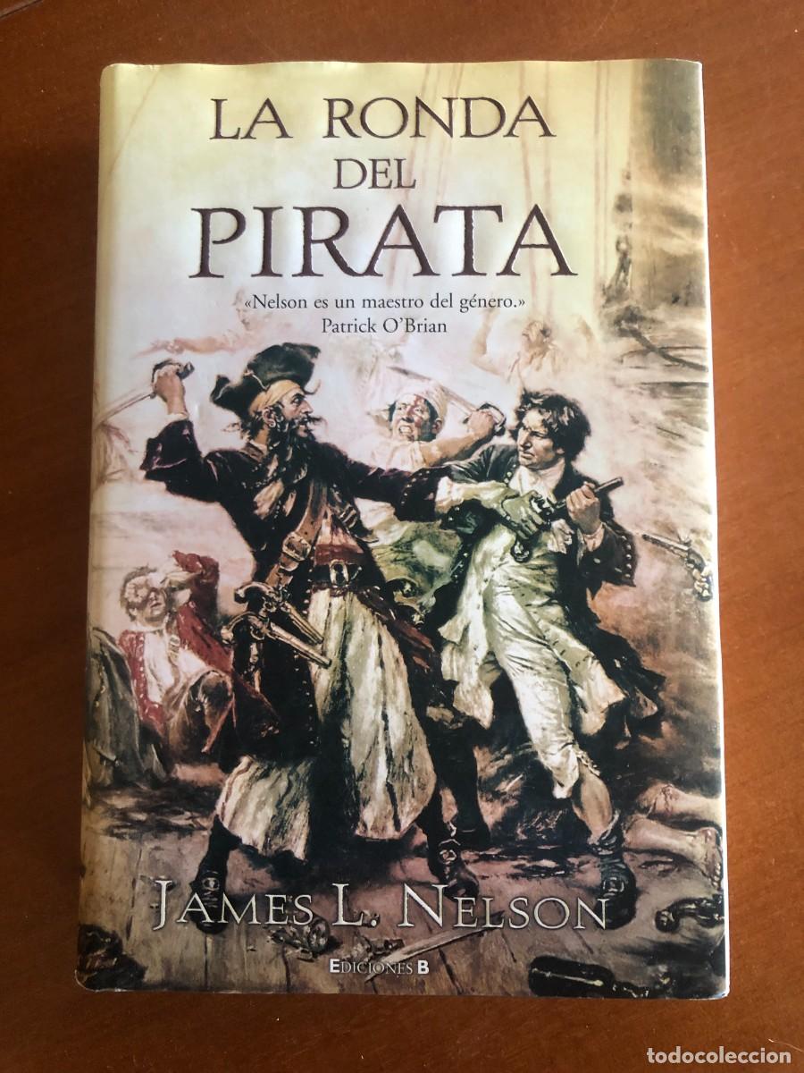 Libros de segunda mano: La ronda del pirata. James Nelson