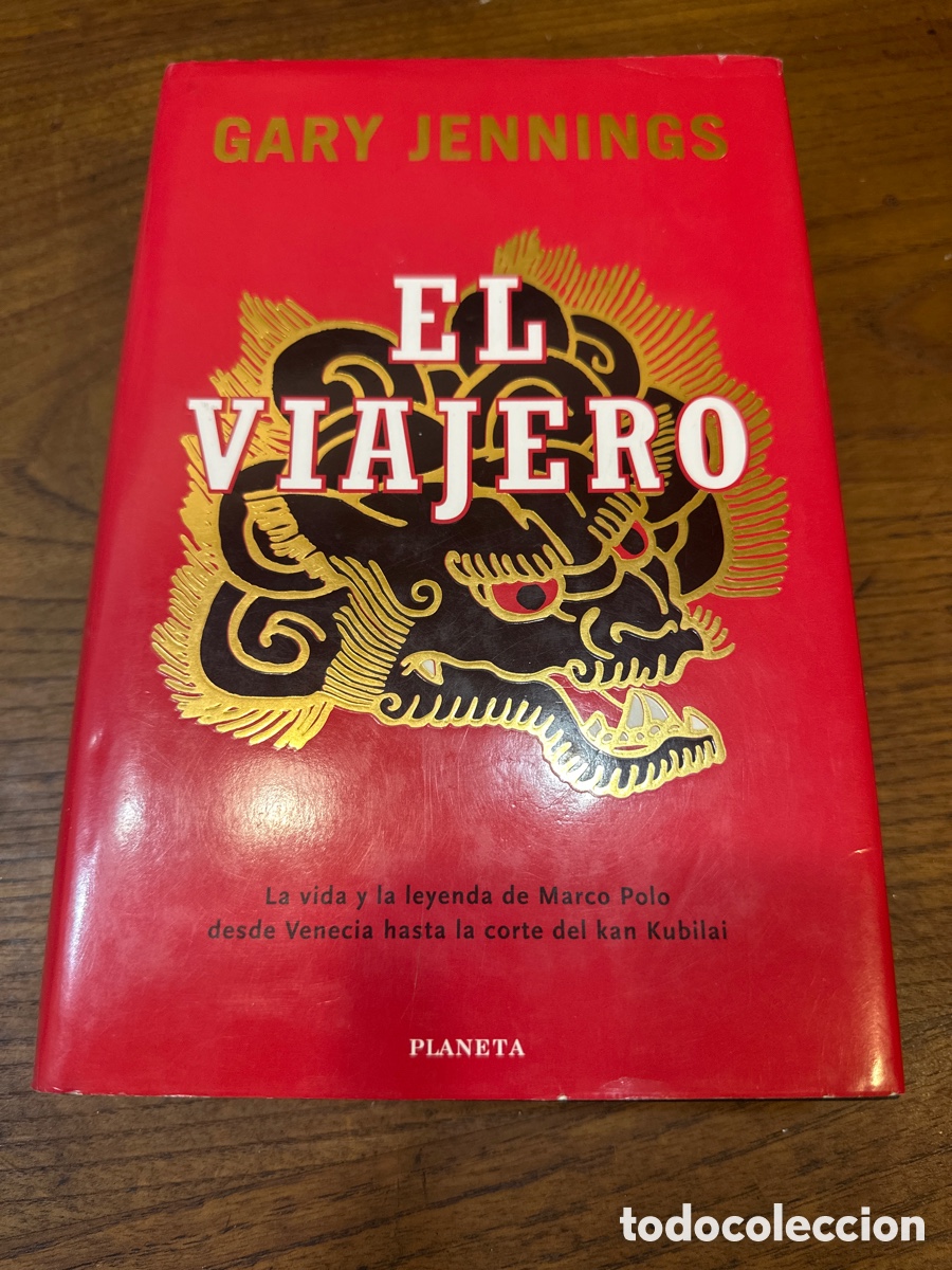 Libros de segunda mano: EL VIAJERO -- GARY JENNINGS -- PLANETA 1997