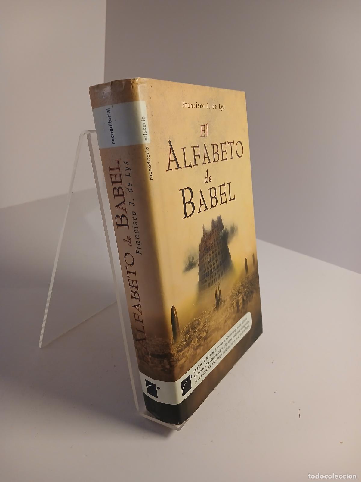 Livros em segunda m&atilde;o: El alfabeto de Babel - Francisco J. de Lys