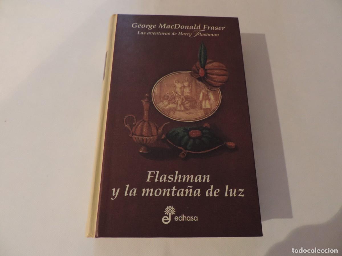 Libros de segunda mano: Flashman y las monta&ntilde;as de la luz. Las aventuras de Harry Flashman XI (George MacDonald Fraser)