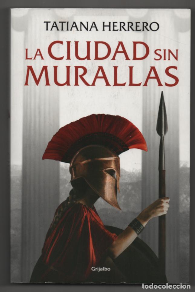 Libros de segunda mano: La ciudad sin murallas. Tatiana Herrero