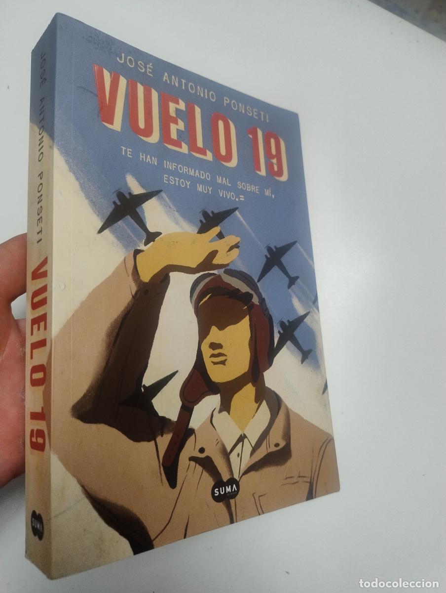 Libros de segunda mano: Vuelo 19 - Ponseti, Jose Antonio