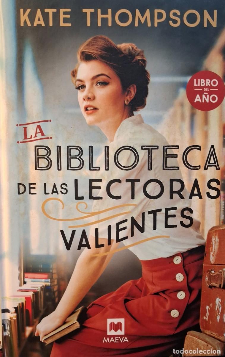 Libros de segunda mano: LA BIBLIOTECA DE LAS LECTORAS VALIENTES (Kate Thompson)