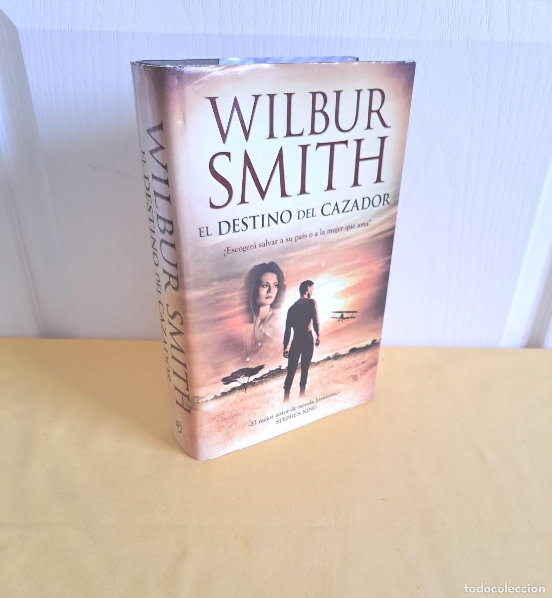 Libros de segunda mano: WILBUR SMITH - EL DESTINO DEL CAZADOR - DUOMO EDICIONES 2013