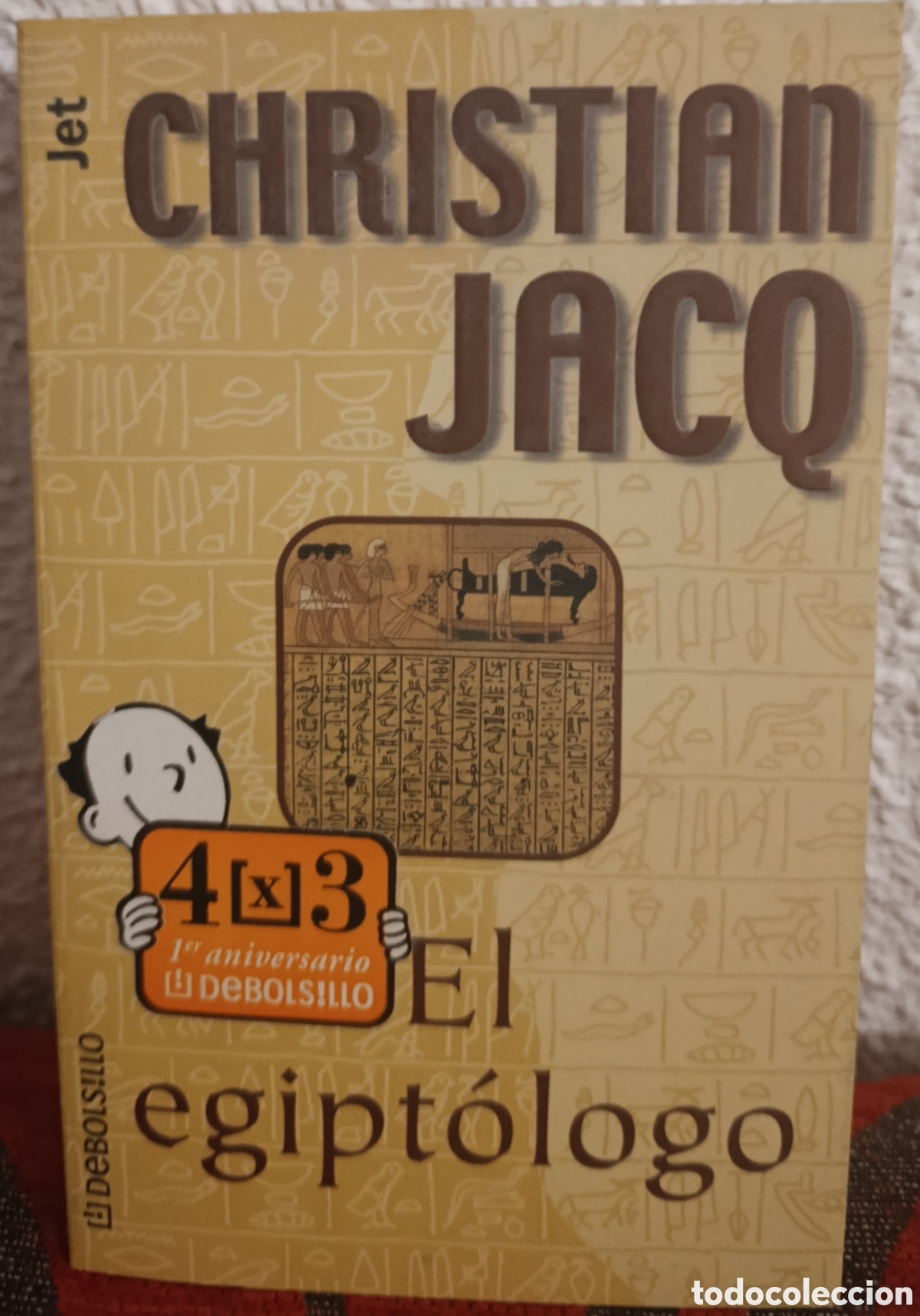 Libros de segunda mano: Libro: &rdquo;El egipt&oacute;logo&rdquo; - Christian Jacq (Editorial Debolsillo)