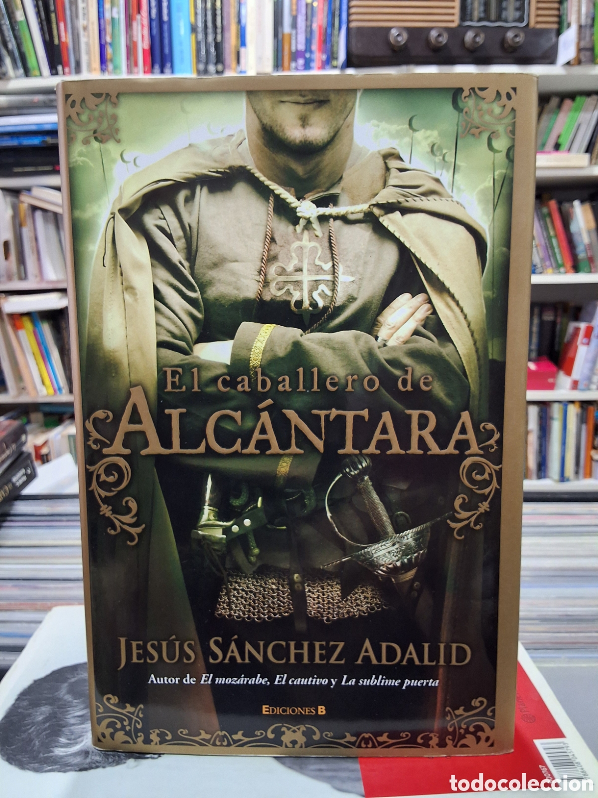 Libros de segunda mano: EL CABALLERO DE ALC&Aacute;NTARA- JES&Uacute;S S&Aacute;NCHEZ ADALID - ENV&Iacute;O DESDE 1,95 &euro;