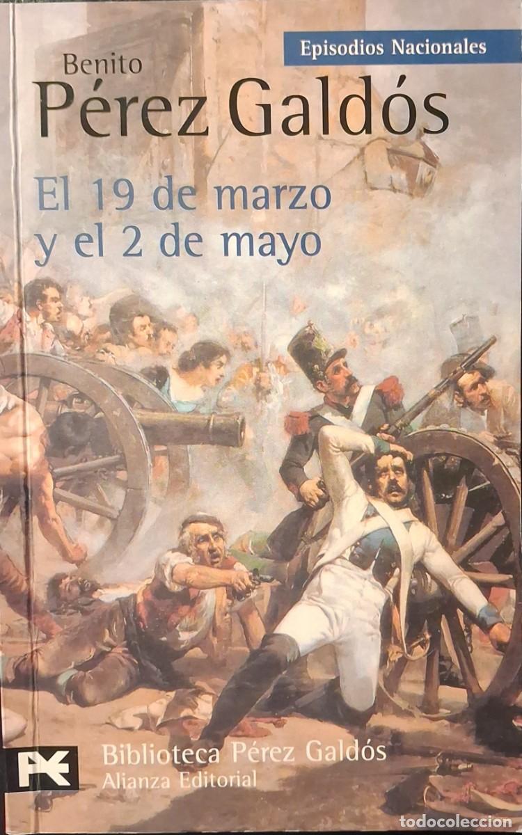 Libros de segunda mano: EPISODIOS NACIONALES: El 19 de marzo y el 2 de mayo (Benito P&eacute;rez G&aacute;ldos)