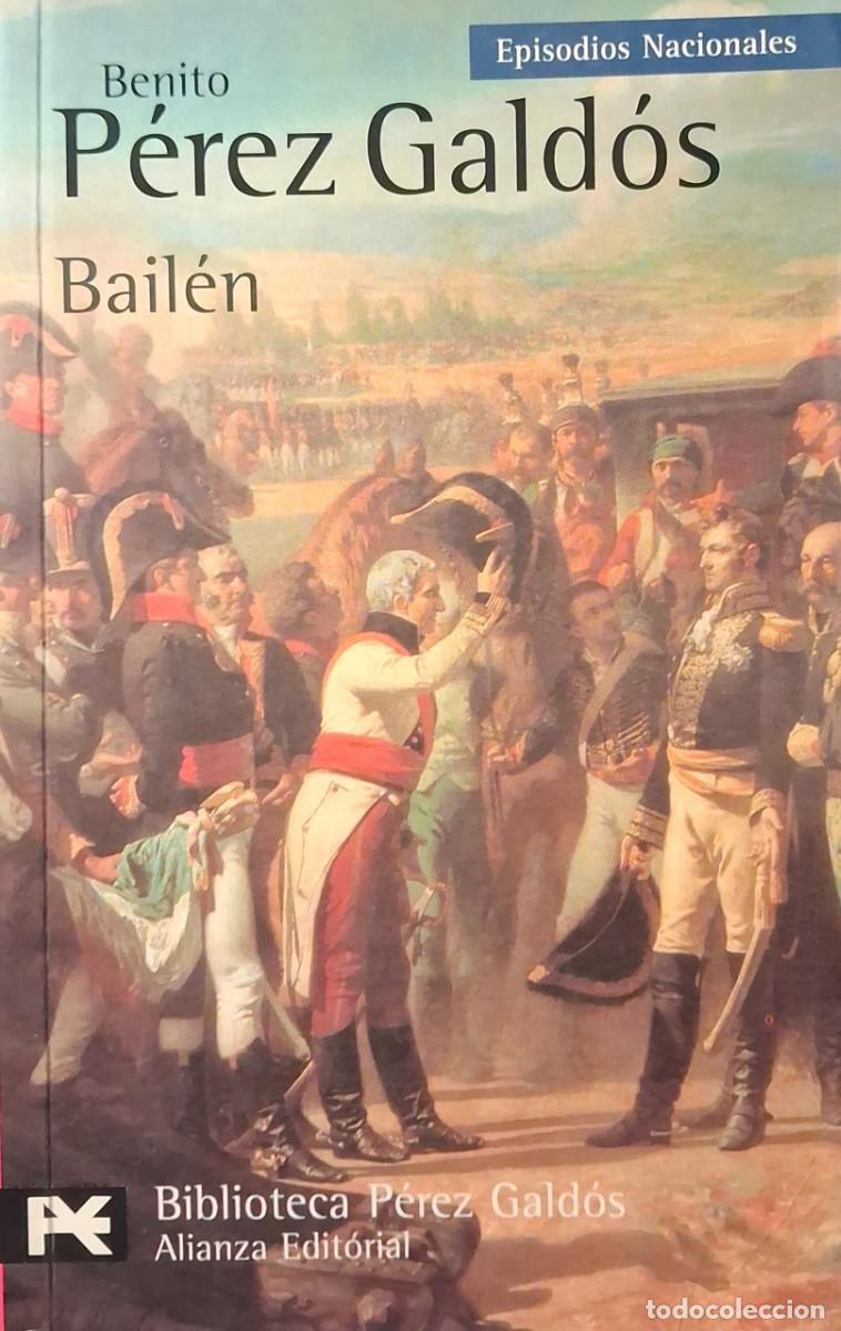 Libros de segunda mano: EPISODIOS NACIONALES: Bail&eacute;n (Benito P&eacute;rez G&aacute;ldos)