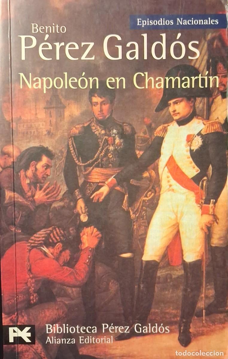 Libros de segunda mano: EPISODIOS NACIONALES: Napole&oacute;n en Chamart&iacute;n (Benito P&eacute;rez G&aacute;ldos)
