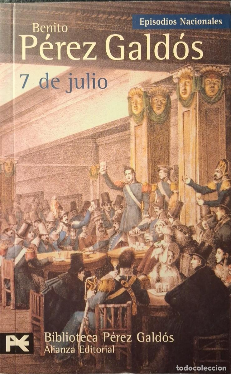Livres d'occasion: EPISODIOS NACIONALES: 7 de julio (Benito P&eacute;rez G&aacute;ldos)