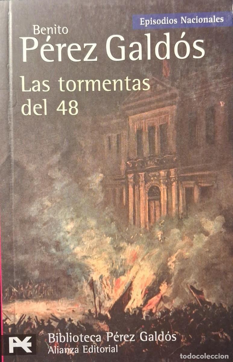 Libros de segunda mano: EPISODIOS NACIONALES: Las tormentas del 48 (Benito P&eacute;rez G&aacute;ldos)