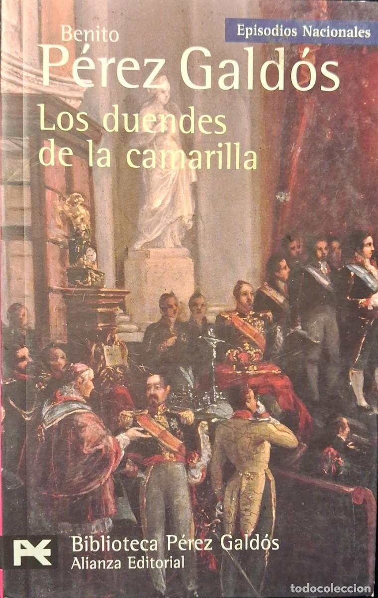 Libros de segunda mano: EPISODIOS NACIONALES: Los duendes de la camarilla (Benito P&eacute;rez G&aacute;ldos)