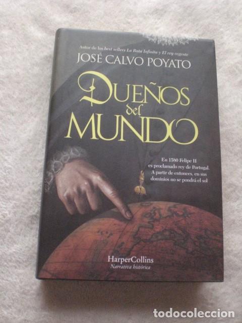 Libros de segunda mano: novela hist&oacute;rica Due&ntilde;os del mundo, autor Calvo Poyato