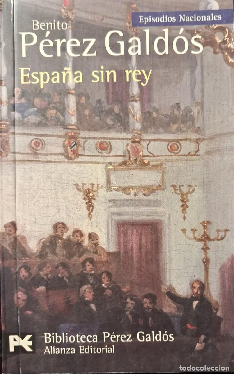 Libros de segunda mano: EPISODIOS NACIONALES: Espa&ntilde;a sin rey (Benito P&eacute;rez G&aacute;ldos)
