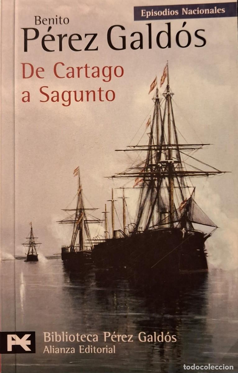 Libros de segunda mano: EPISODIOS NACIONALES: De Cartago a Sagunto (Benito P&eacute;rez G&aacute;ldos)