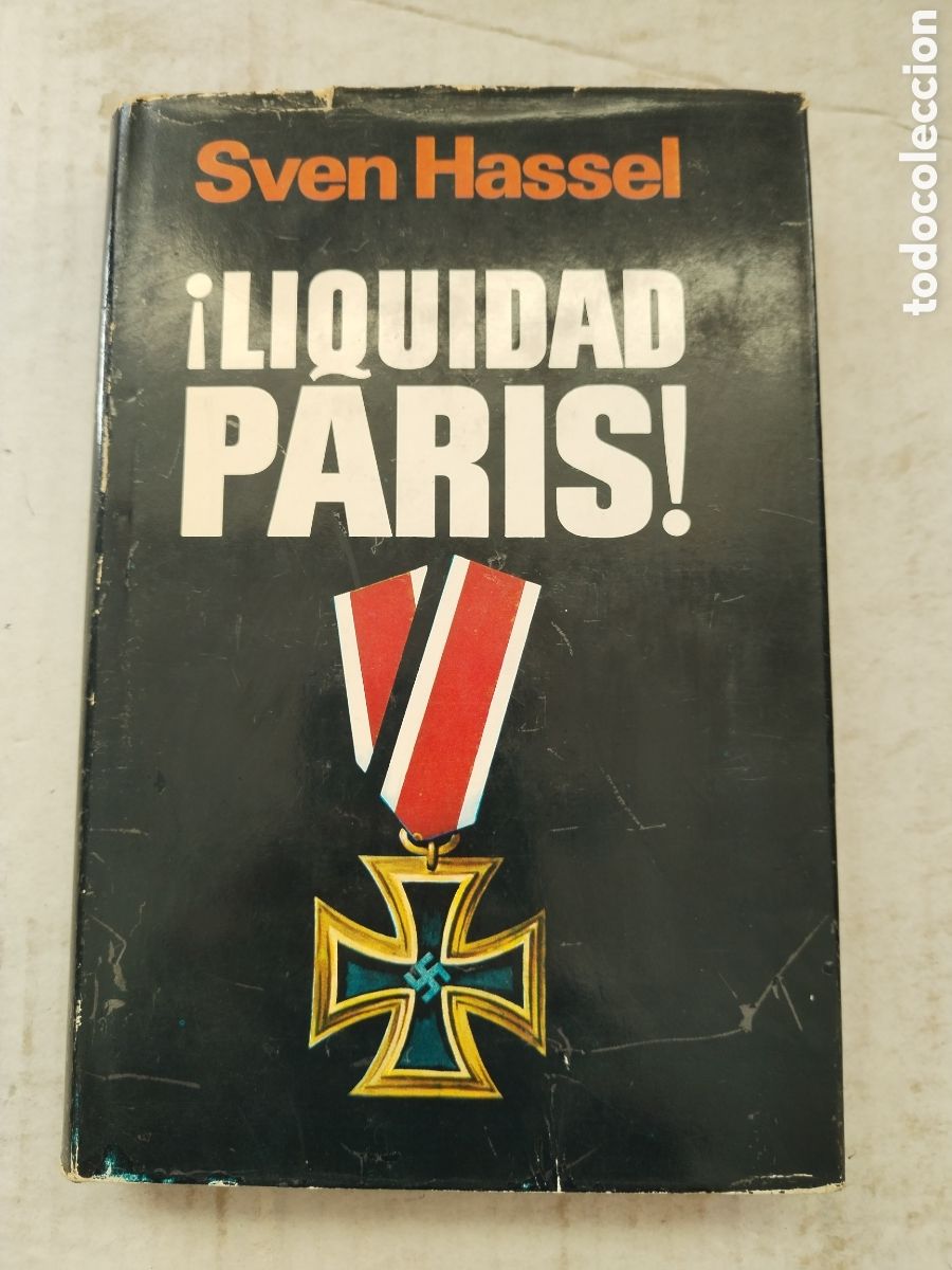 Libros de segunda mano: L&Iacute;QUIDAD PAR&Iacute;S 1&deg;RDICION/SVEN HASSEL