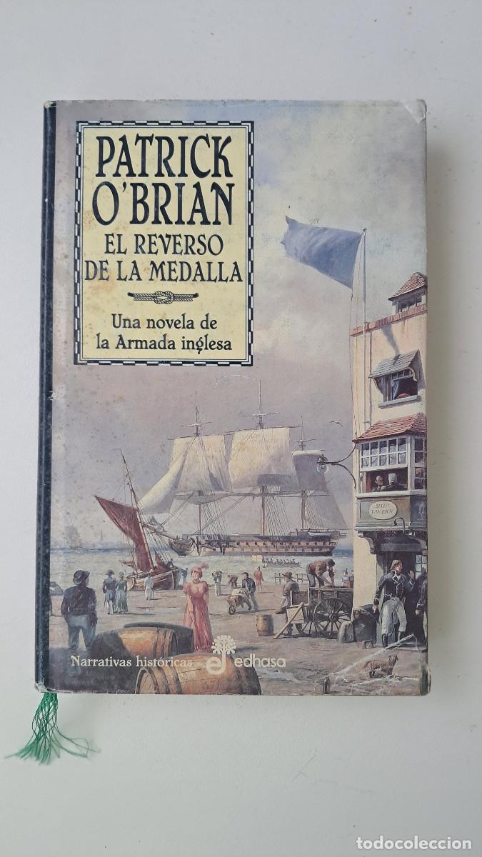 Libros de segunda mano: El reverso de la medalla (Patrick O'brian) - Edhasa