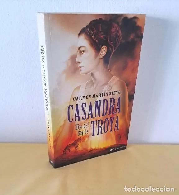 Gebrauchte B&uuml;cher: CARMEN MARTIN NIETO - CASANDRA HIJA DEL REY DE TROYA - MARTINEZ ROCA 2009