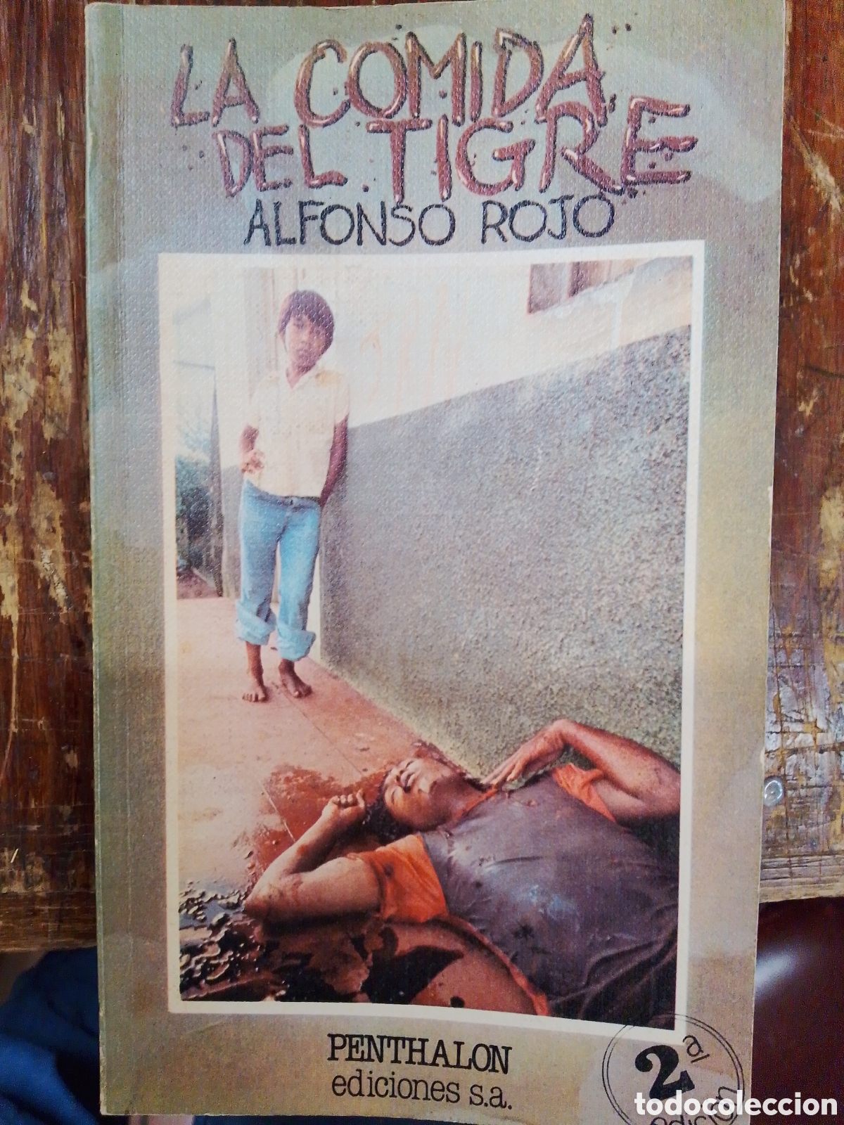 Libros de segunda mano: LA COMIDA DEL TIGRE. ROJO, ALFONSO. PENTHALON. DEDICADO POR EL AUTOR. 1980